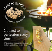 Promotional graphic for Garlic Empire garlic bread, featuring the brand logo with garlic bulbs, a block of garlic butter on a wooden board, and garlic bread baking on a grill outdoors.